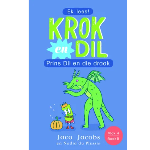 Krok en Dil, vlak 4 boek 5: Prins Dil en die draak