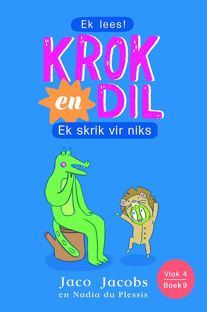 Krok en Dil, v4b09: Ek skrik vir niks!