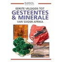 [BKSA-GEO] Eerste Veldgids tpt Gesteentes &amp; Minerale van Suider-Afrika