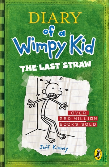 Diary of a Wimpy Kid #03: The Last Straw