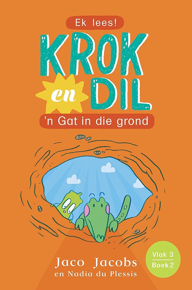 Krok en Dil, v3b02: 'n Gat in die grond