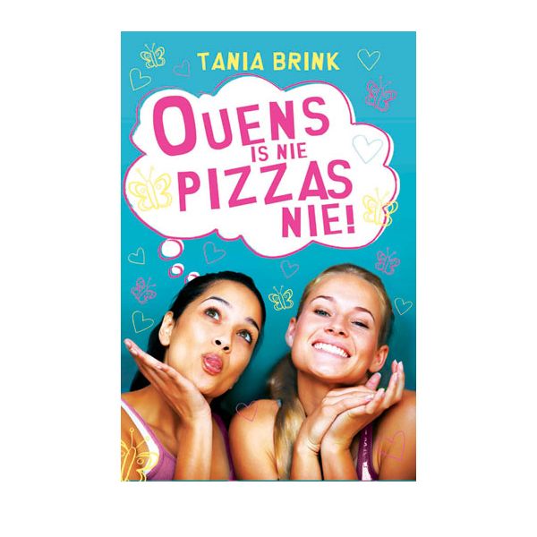 Ouens is nie Pizzas nie!