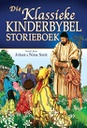[CUM-KIDS] Die Klassieke Kinderbybel-Storieboek