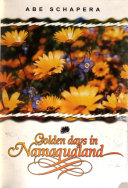 [HISTBK] Golden Days in Namaqualand