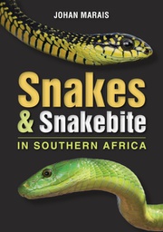 [BKSA-ZOO] Snakes &amp; Snakebite in Southern Africa