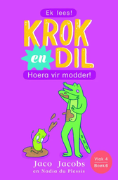 [BKSA-KIDS] Krok en Dil, v4b06: Hoera vir modder!