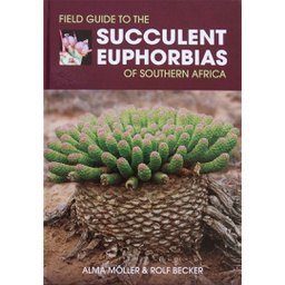 [BRIZA-BOT] Field Guide to the Succulent Euphorbias of Southern Africa