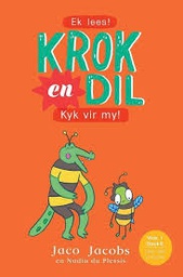 [BKSA-KIDS] Krok en Dil, v1b06: Kyk vir my!
