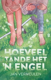 [LAPA-KIDS] Hoeveel Tande het 'n Engel?