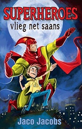 [LAPA-KIDS] Superheroes vlieg net saans