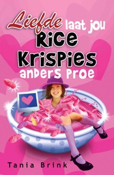 [LAPA-TEEN] Liefde laat jou Rice Krispies anders proe