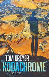 [PROT-FIC] Kodachrome